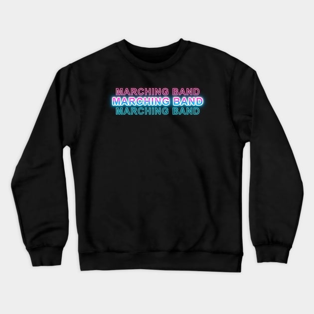 Marching Band Crewneck Sweatshirt by Sanzida Design